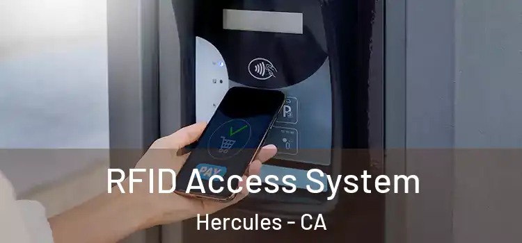 RFID Access System Hercules - CA